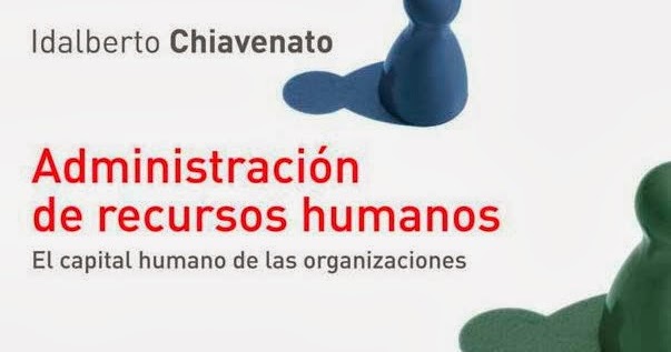 descargar libro idalberto chiavenato descargar libro idalberto chiavenato